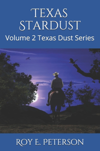Texas Stardust