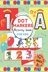 Dot Markers Activity Book for Kids.