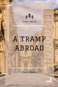 A Tramp Abroad