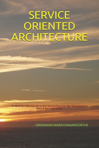 Service Oriented Architecture