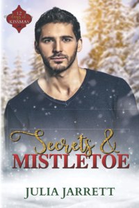 Secrets and Mistletoe