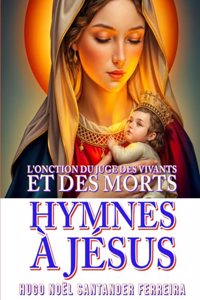 Hymnes à Jésus