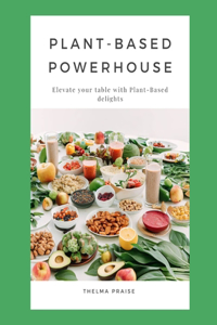Plant-Based Powerhouse