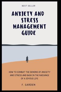Anxiety and stress management Guide