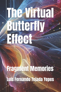 Virtual Butterfly Effect