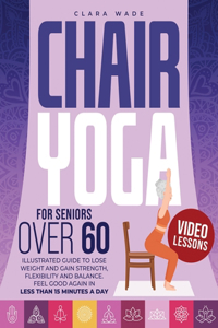 Chair Yoga for Seniors Over 60