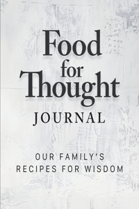 Food for Thought Journal