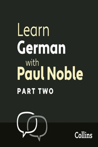 Learn German with Paul Noble, Part 2