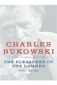 The Pleasures of the Damned