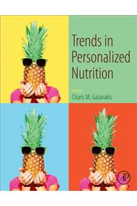 Trends in Personalized Nutrition