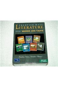 Prentice Hall Literature Timeless Voices Timeless Themes 7 Edition Listening to Literature Audiocassettes Grade 9 2002c