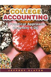 College Accounting: A Practical Approach 1-8 with Study Guide and Working Papers