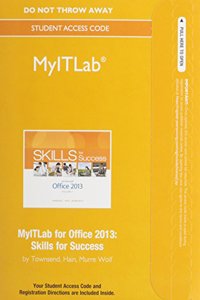 New Myitlab -- Access Card -- For Skills for Success with Office 2013 Volume 1 (Replacement Card)