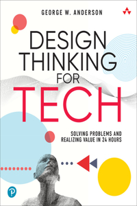 Design Thinking for Tech