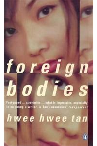 Foreign Bodies