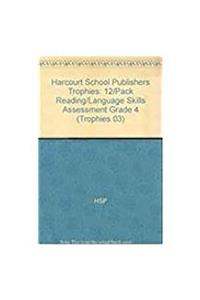 Harcourt School Publishers Trophies: 12/Pack Reading/Language Skills Assessment Grade 4