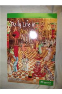 Harcourt School Publishers Storytown: Advanced Reader Grade 6 Daily Life/Ancient Egypt