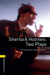 Oxford Bookworms Playscripts: Sherlock Holmes - Two Plays