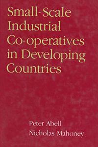 Small-scale Industrial Cooperatives in Developing Countries