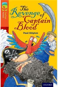 Oxford Reading Tree TreeTops Fiction: Level 13 More Pack A: The Revenge of Captain Blood