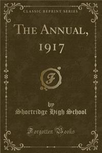 The Annual, 1917 (Classic Reprint)