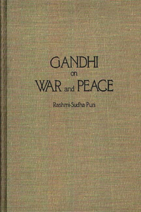 Gandhi on War and Peace