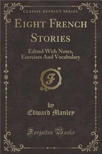 Eight French Stories