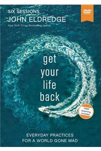 Get Your Life Back Video Study