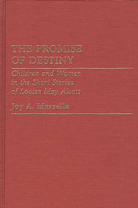 The Promise of Destiny