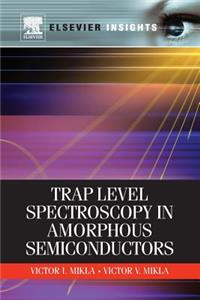 Trap Level Spectroscopy in Amorphous Semiconductors