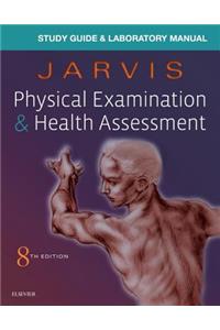 Laboratory Manual for Physical Examination & Health Assessment