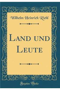Land Und Leute (Classic Reprint)