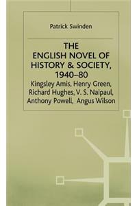 The English Novel of History and Society, 1940–80