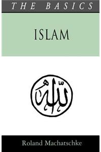 Islam - The Basics