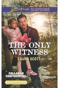 The Only Witness