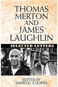 Thomas Merton and James Laughton