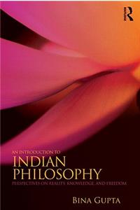 An Introduction to Indian Philosophy