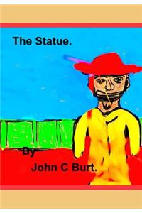 The Statue.