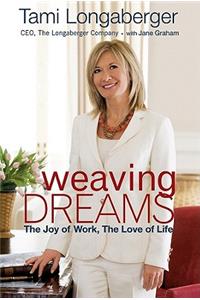 Weaving Dreams