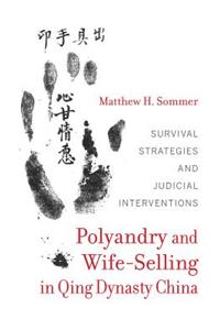 Polyandry and Wife-Selling in Qing Dynasty China