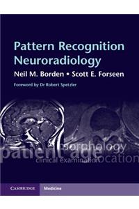 Pattern Recognition Neuroradiology