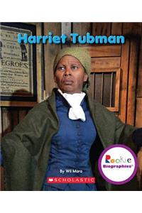 Harriet Tubman (Rookie Biographies)