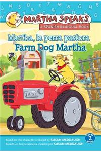 Martha Habla: Martha, la Perra Pastora/Martha Speaks: Farm Dog Martha