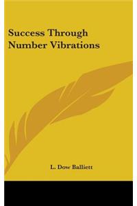 Success Through Number Vibrations