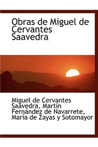 Obras de Miguel de Cervantes Saavedra