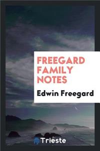 Freegard Family Notes