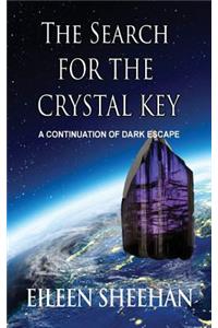 Search for the Crystal Key