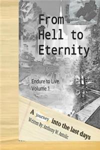 From Hell To Eternity