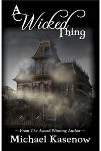 A Wicked Thing