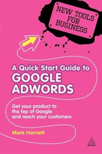 A Quick Start Guide to Google AdWords